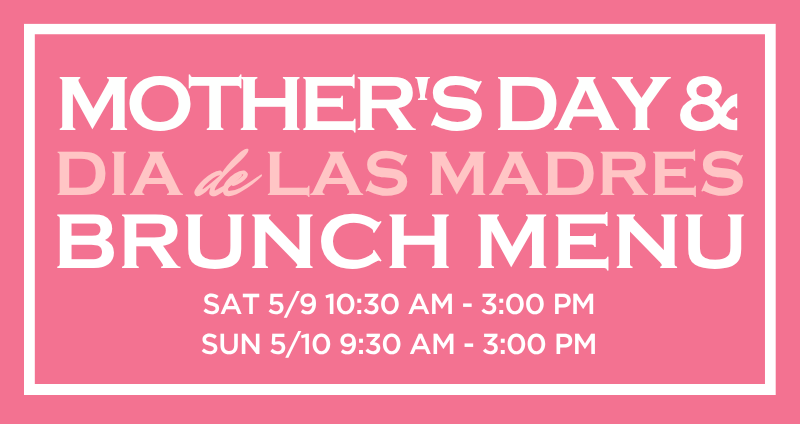2026 Mothers Day 5 1, Cha Cha's Latin Kitchen